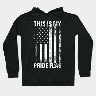 This Is My Pride Flag USA American Cool 4th of July Hoodie